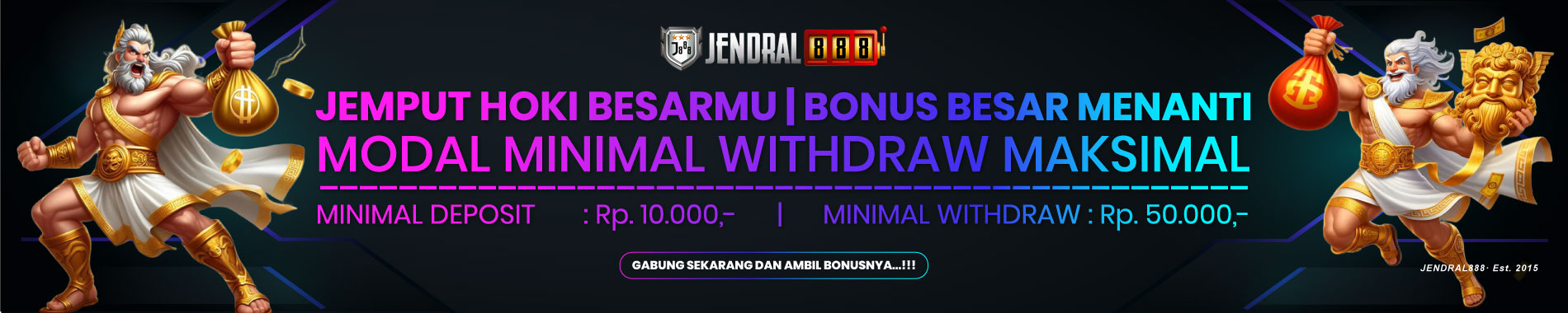 minimal transaksi depo wede jendral888
